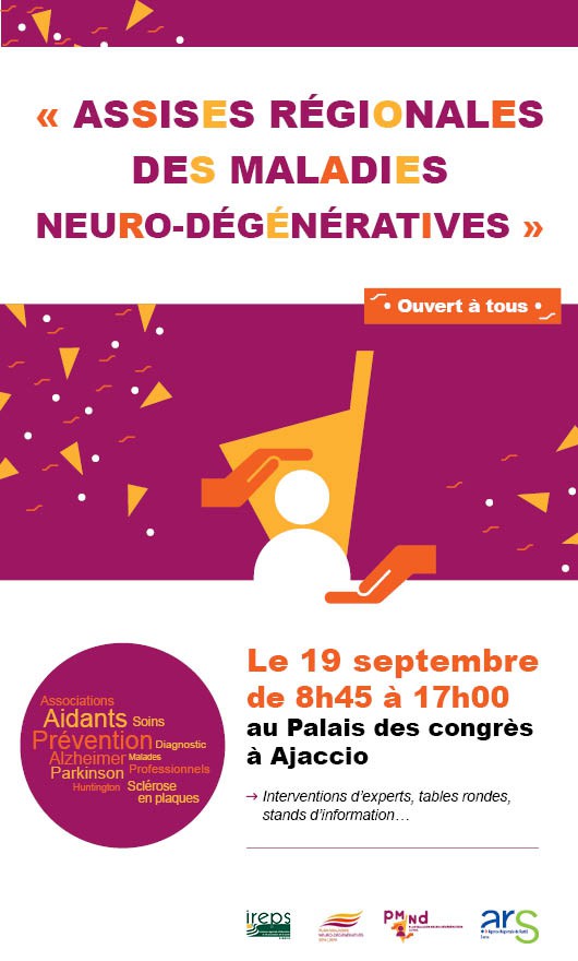 Assises Régionales des Maladies Neuro-Dégénératives 19/09/2019